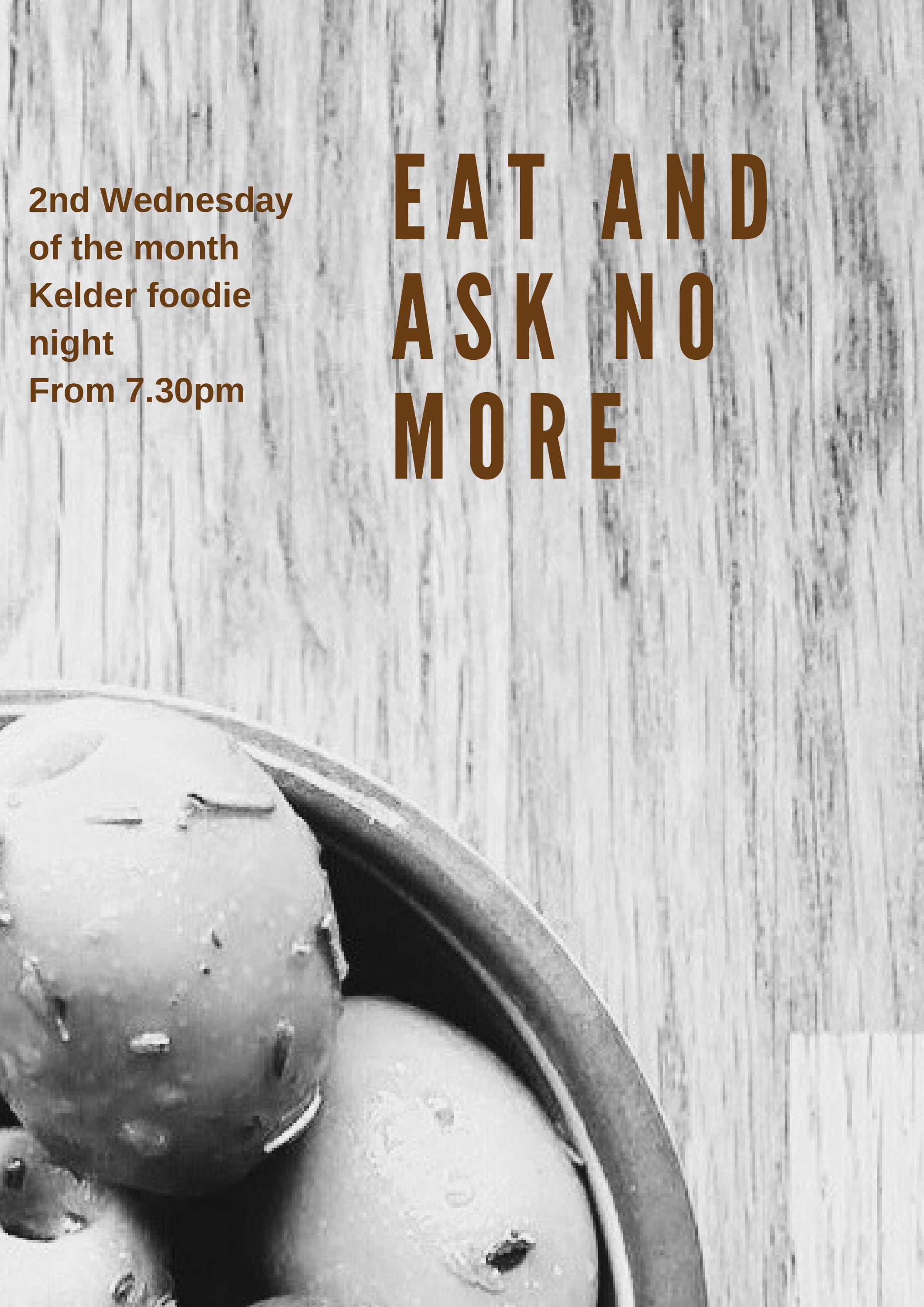 Eat and ask no more – Foodie night